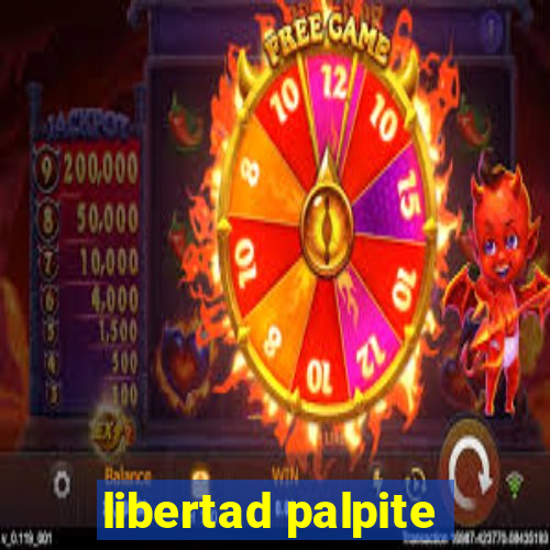 libertad palpite